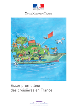 Essor Prometteur Des Croisières En France Conseil National Du Tourisme Section De L’Économie Touristique