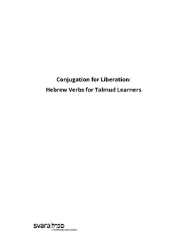 Conjugation for Liberation: Hebrew Verbs for Talmud Learners