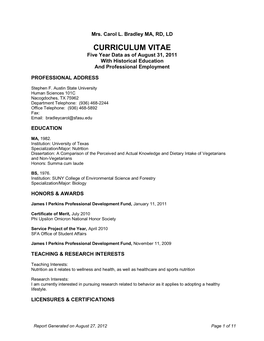 CURRICULUM VITAE Five Year Data As of August 31, 2011 with Historical Education and Professional Employment