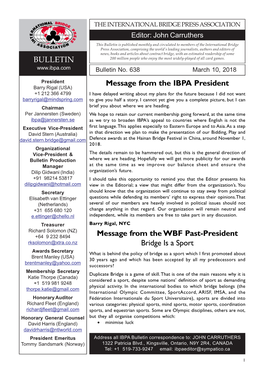 BULLETIN Message from the IBPA President Message from The