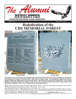NEWSLETTER Alumni CLEVELAND HIGH SCHOOL ALUMNI ASSOCIATION MAY 2017 Volume 23, Issue 2 Rededication of the CHS MEMORIAL FOREST
