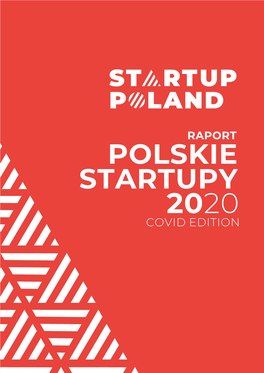POLSKIE STARTUPY 2020 COVID EDITION Polskie Startupy 2020