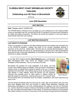 FLORIDA WEST COAST BROMELIAD SOCIETY 1954-2020 Celebrating Over 66 Years in Bromeliads Fwcbs.Org