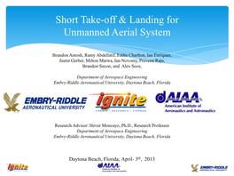 Short Take-Off and Landing for Unmanned Aerial System