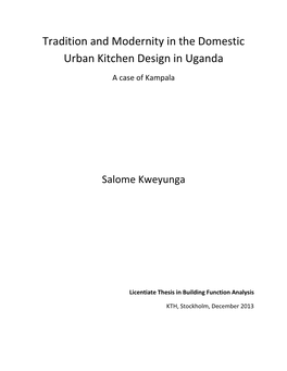 Tradition and Modernity in the Domestic Urban Kitchen Design in Uganda