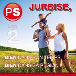 BIEN DANS SON TEMPS, BIEN DANS SA REGION ! Pour Nous… L’ESSENTIEL, C’EST VOUS !