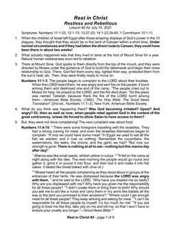 Rest in Christ Restless and Rebellious Lesson #2 for July 10, 2021 Scriptures: Numbers 11:1-33; 12:1-13; 13:27-23; 14:1-23,39-45; 1 Corinthians 10:1-11