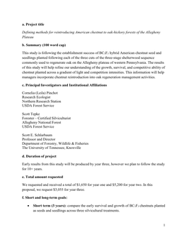 A. Project Title Defining Methods for Reintroducing American Chestnut to Oak-Hickory Forests of the Allegheny Plateau B. Summary