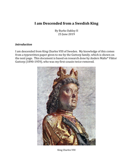I Am Descended from a Swedish King