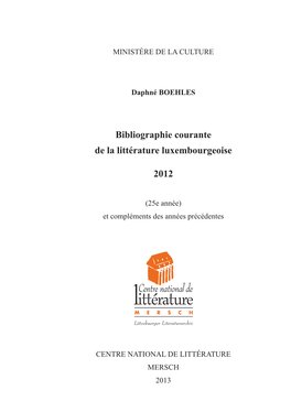 Bibliographie Courante De La Littérature Luxembourgeoise 2012