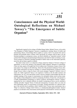 Consciousness and the Physical World: Ontological Reflections on Michael Towsey's "The Emergence of Subtle Organism"