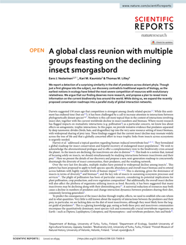A Global Class Reunion with Multiple Groups Feasting on the Declining Insect Smorgasbord Eero J