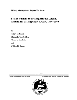 Prince William Sound Registration Area E Groundfish Management Report, 1996–2005