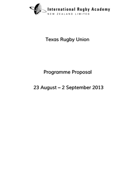 Texas Rugby Union Programme Proposal 23 August – 2 September