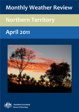 Northern Territory April 2011 Monthly Weather Review Northern Territory April 2011