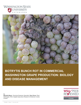 Botrytis Bunch Rot in Commercial Washington Grape Production: Biology and Disease Management