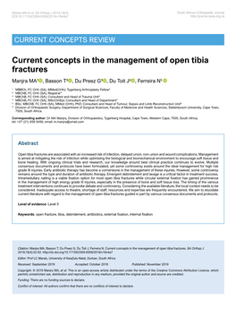 Current Concepts in the Management of Open Tibia Fractures Manjra MA¹ , Basson T² , Du Preez G³ , Du Toit J4 , Ferreira N5