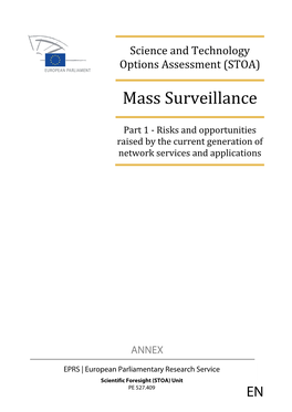 Mass Surveillance Part 1 - Risks and Opportunities Raised by the Current Generation of Network Services and Applications
