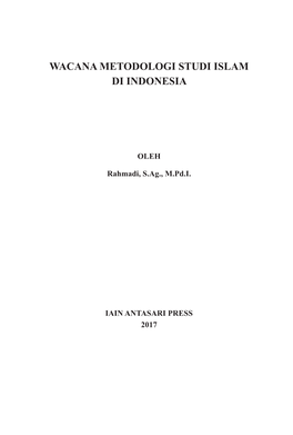 Wacana Metodologi Studi Islam Di Indonesia