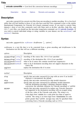 Unicode Convertfile Converts Text ﬁles from One Encoding to Another Encoding