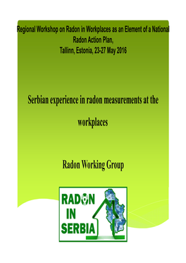 Serbian Experience in Radon Measurements at the Workplaces
