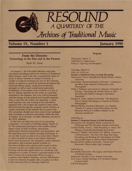 RESOUND a QUARTERLY of the Archives of Traditional Music Volume IX, Number 1 January 1990