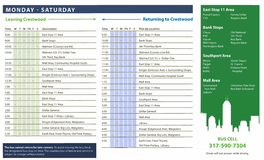 MONDAY - SATURDAY East Stop 11 Area Posta I Express Family Dollar Leaving Crestwood Returning to Crestwood CVS Regions Bank