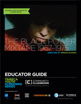 The Black Power Mixtape 1967–1975 Directed by Göran Olsson