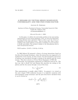 A Remark on Vector Meson Dominance, Universality and the Pion Form Factor