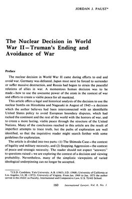 The Nuclear Decision in World War II-Truman's Ending and Avoidance of War