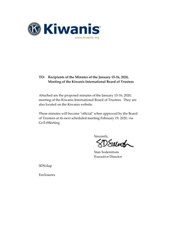 TO: Recipients of the Minutes of the January 15-16, 2020, Meeting of the Kiwanis International Board of Trustees