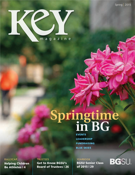 Springtime in BG EVENTS, LEADERSHIP, FUNDRAISING, & BLUE SKIES