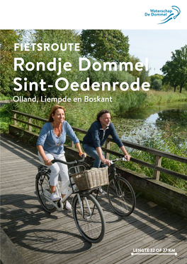 FIETSROUTE Rondje Dommel Sint-Oedenrode Olland, Liempde En Boskant