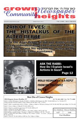 THE HISTALKUS of the ALTER REBBE " to the Alter Rebbe, It Did Not Matter If the Needy Individual Was a Chossid Or Not