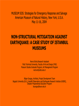 Non-Structural Mitigation Against Earthquake: a Case Study of Istanbul Museums