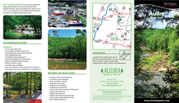 Audra State Park Is Six Miles • Open Mid-April Through October Off U.S