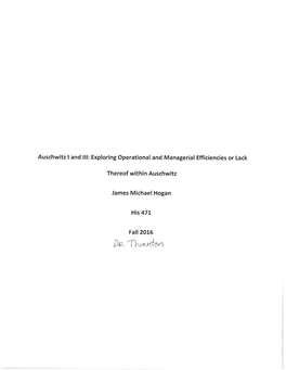 Exploring Operational and Managerial Efficiencies Or Lack Thereof Within Auschwitz James Michael Hogan