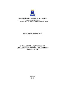 Universidade Federal Da Bahia O Diálogo Dança/Circo Na