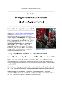Young Revolutionary Members of SYRIZA Interviewed