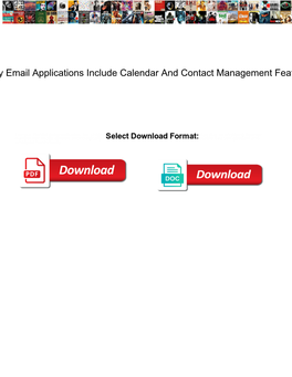 Many Email Applications Include Calendar and Contact Management Features