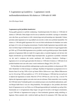 5. Lagmannen Og Landslova – Lagmannen I Norsk Mellomalderrettshistorie Frå Slutten Av 1100-Talet Til 1400