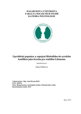 Uprchlická Populace a Zapojení Hizballáhu Do Syrského Konfliktu Jako Hrozba Pro Stabilitu Libanonu