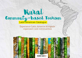 Community-Based Tourism Latin American Catalogue Experience Latin America Alongside Organized Rural Communities