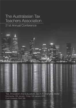 The Australasian Tax Teachers Association 31St Annual Conference