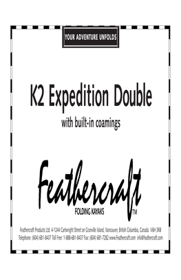 K2 Expedition Double with Built-In Coamings