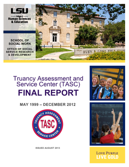 Truancy Assessment and Service Center (TASC) FINAL REPORT