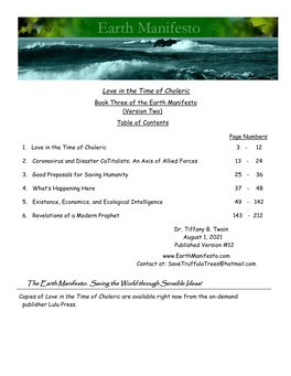 Love in the Time of Choleric Book Three of the Earth Manifesto (Version Two) Table of Contents