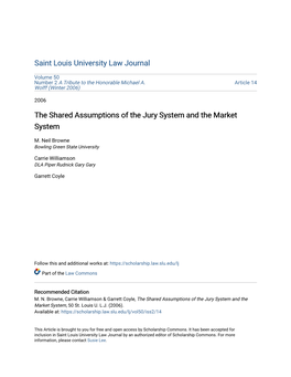 The Shared Assumptions of the Jury System and the Market System