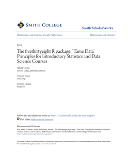 The Fivethirtyeight R Package: ‘Tame Data’ Principles for Introductory Statistics and Data Science Courses Albert Y