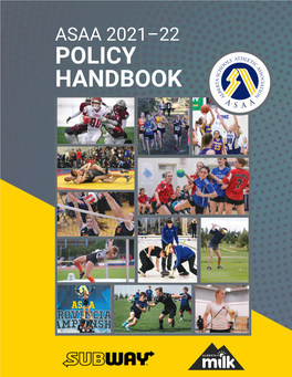 Asaa 2021–22 Policy Handbook 30 31 32 33 33 35 36 41 41 42 42 42 42 39 39 40 40 42 43 43 44 44 46 51 55 63 65 67 70 77 80 87 90 94 33 47 48 50 100